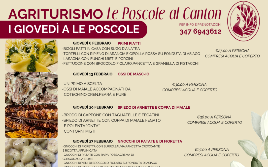 Giovedì a Le Poscole:  Febbraio 2025