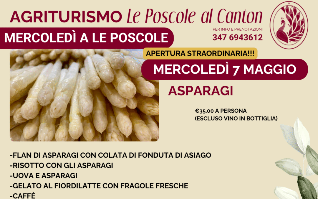 Mercoledì 7 Maggio: Serata ASPARAGI