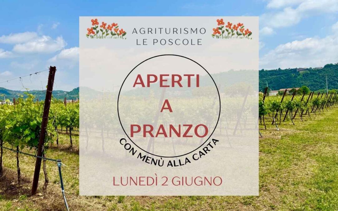Lunedì 2 Giugno 2025: Pranzo in Agriturismo !