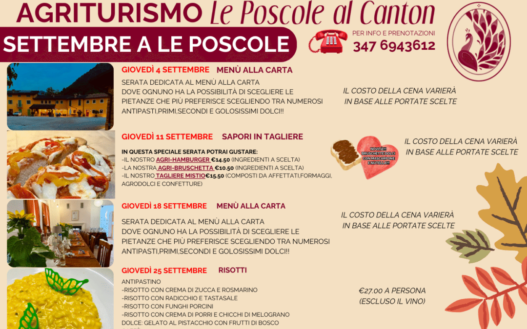 Settembre 2025: i giovedì a Le Poscole con i Sapori d’autunno e serate speciali.