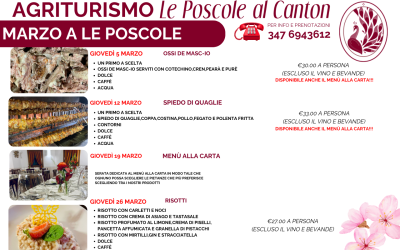 Marzo 2026: i Giovedì a Le Poscole per un mese di Sapori e Tradizione. Brindisi in compagnia e piatti tipici locali.
