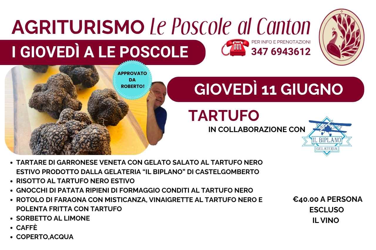 Giugno 2026: Giovedì 11 Giugno Cena Dedicata al TARTUFO !