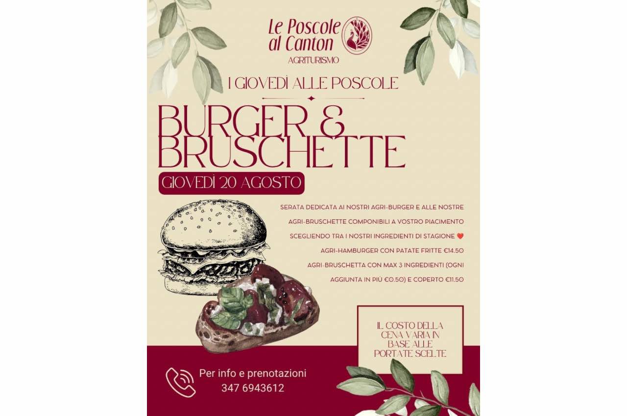 Burger & Bruschette alle Poscole: una serata tra agri-burger e sapori di stagione